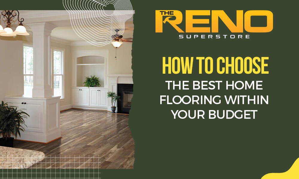 Choosing The Right Flooring For Your Budget